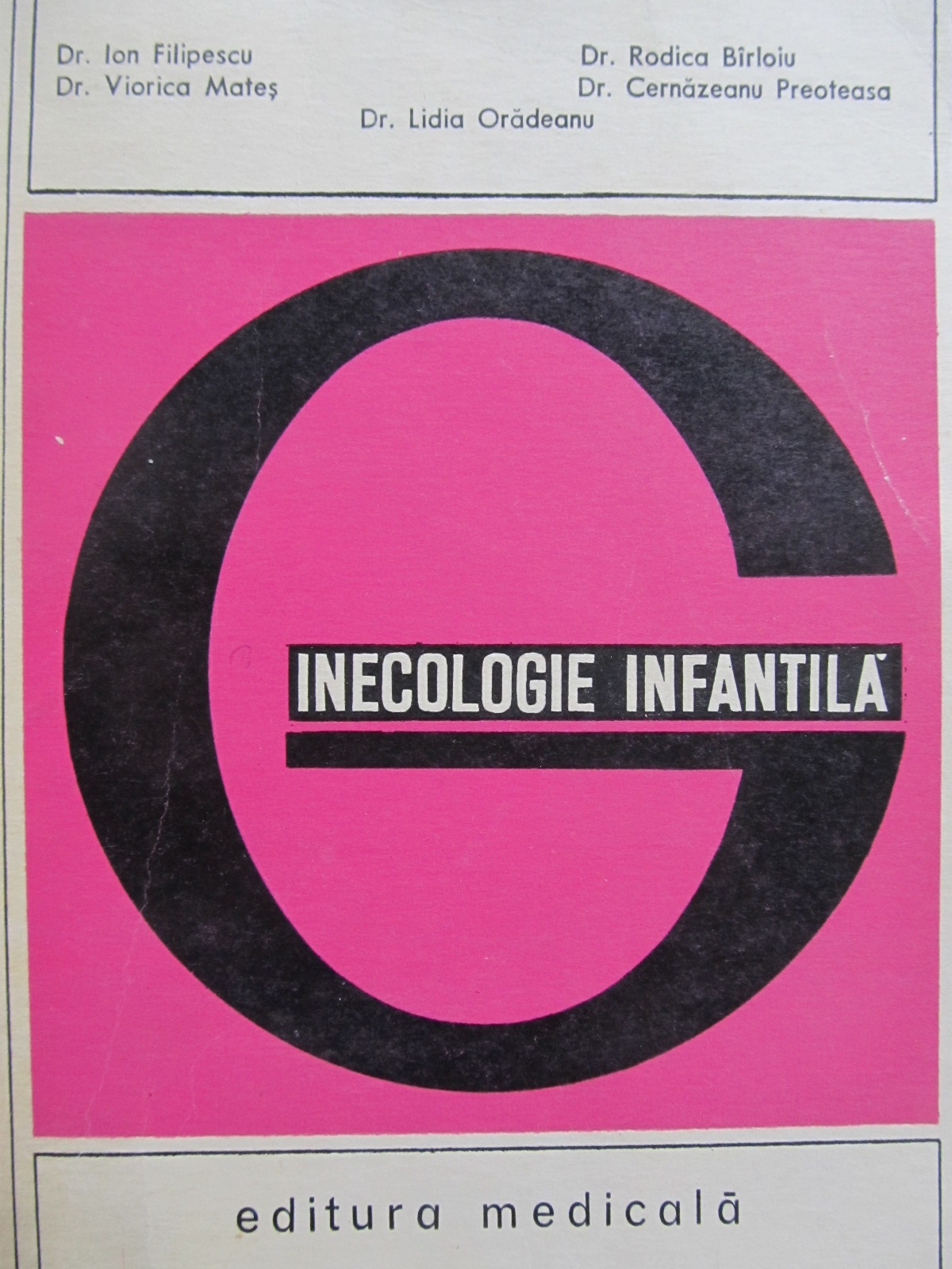 Ginecologie infantila - Ion Filipescu , ... | Detalii carte
