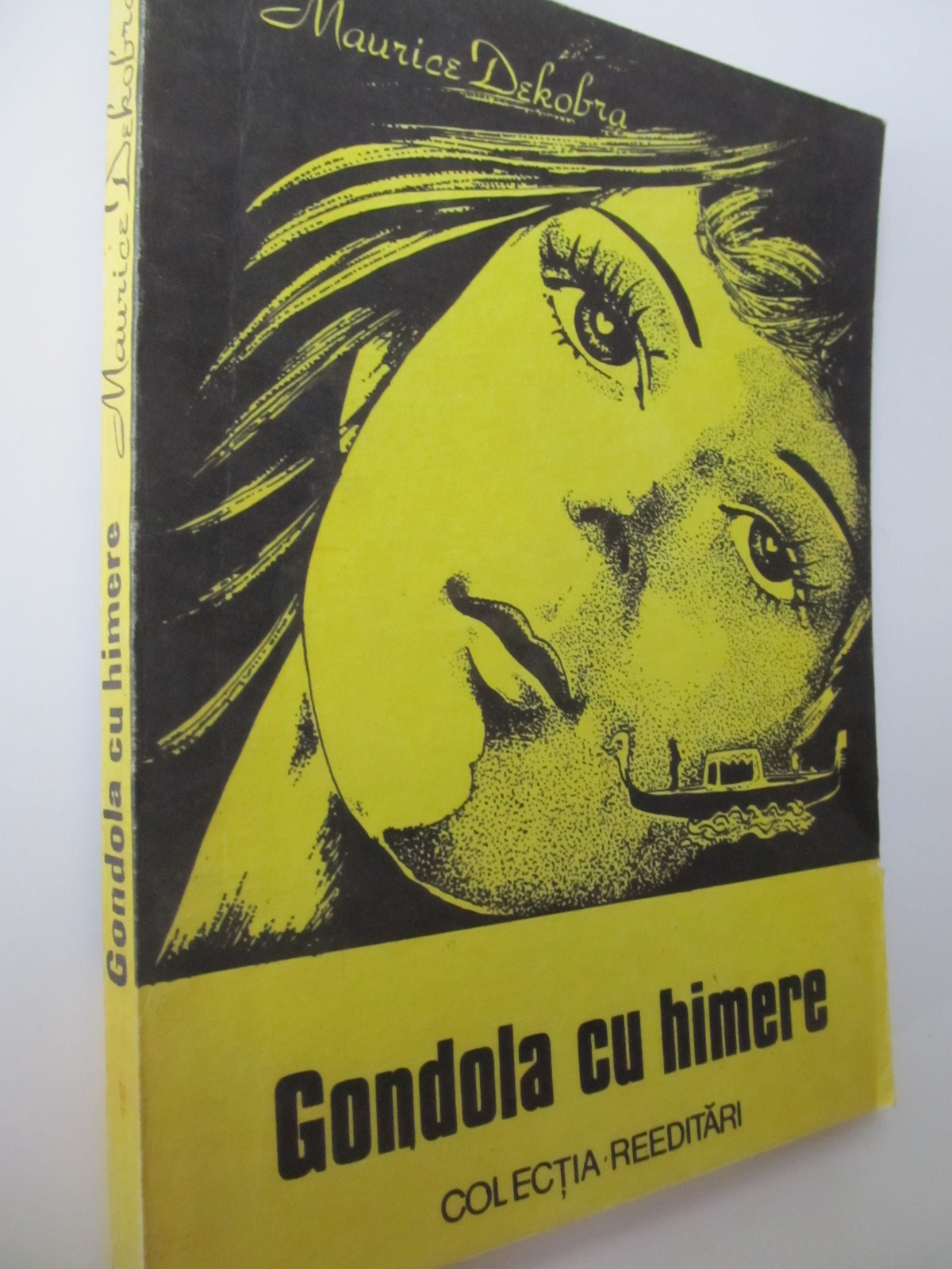 Gondola cu himere - Maurice Dekobra | Detalii carte