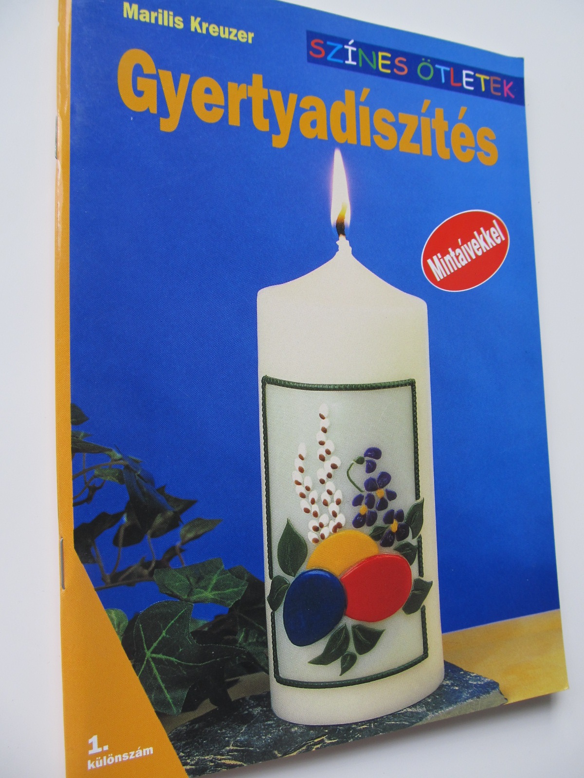 Gyertyadiszites (Ornarea lumanarilor) - Marilis Kreutzer | Detalii carte