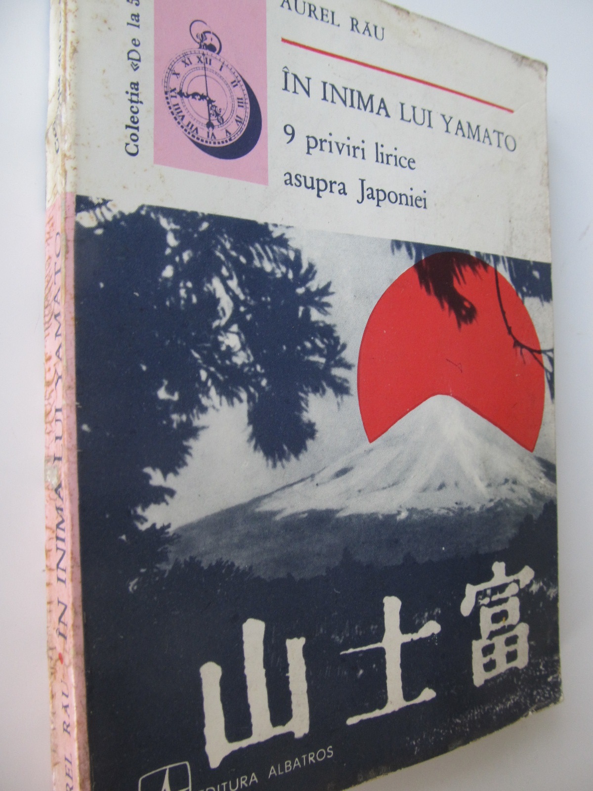 In inima lui Yamato - 9 priviri lirice asupra Japoniei - Aurel Rau | Detalii carte