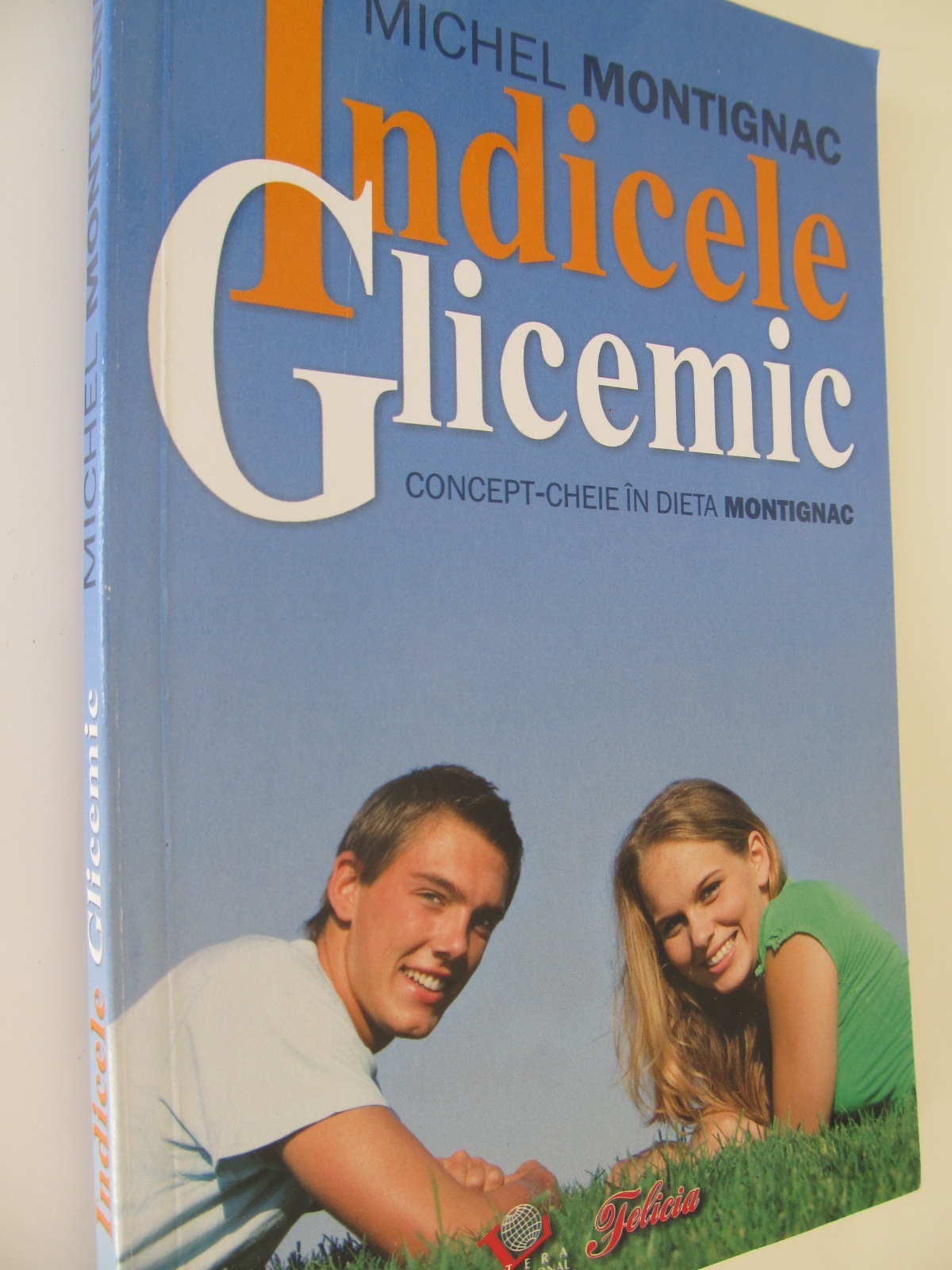 Indicele de glicemie - Concept cheie in dieta Motignac - Michel Motignac | Detalii carte
