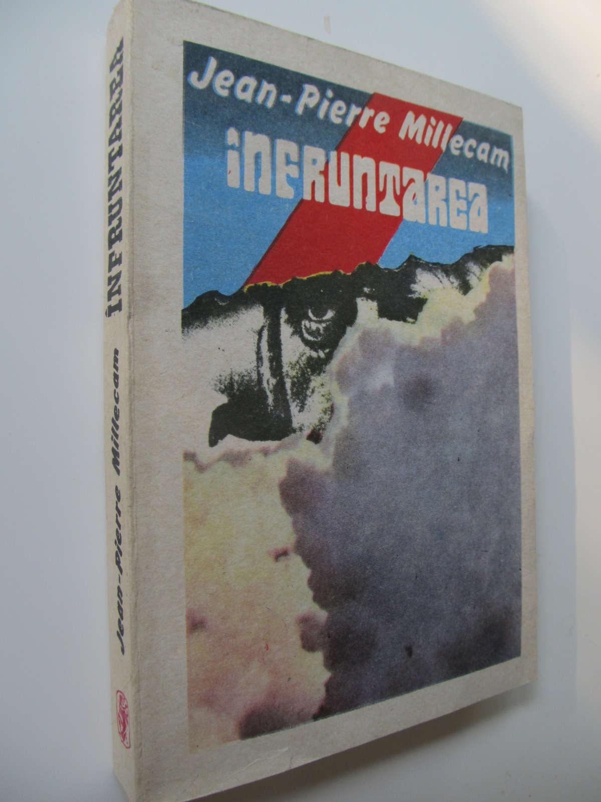 Infruntarea - Jean Pierre Millecam | Detalii carte