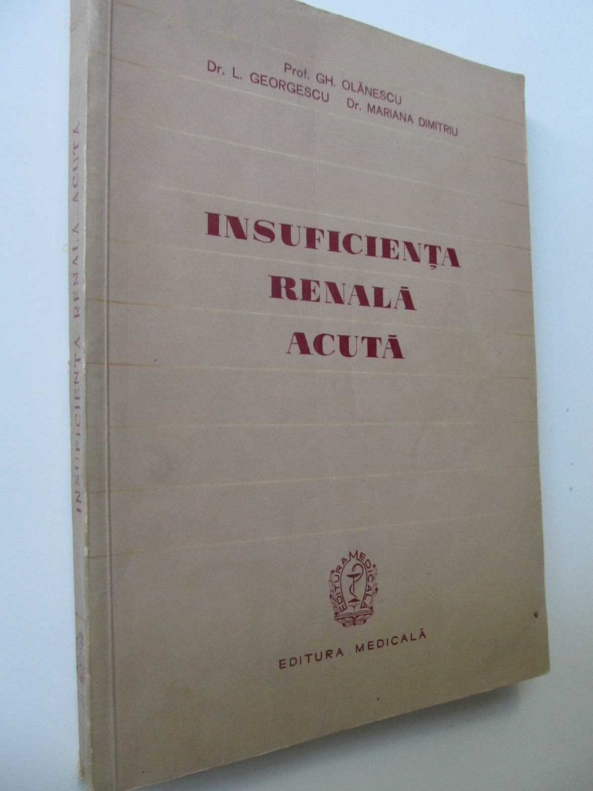 Insuficienta renala acuta - Gh. Olanescu , l. Georgescu ... | Detalii carte