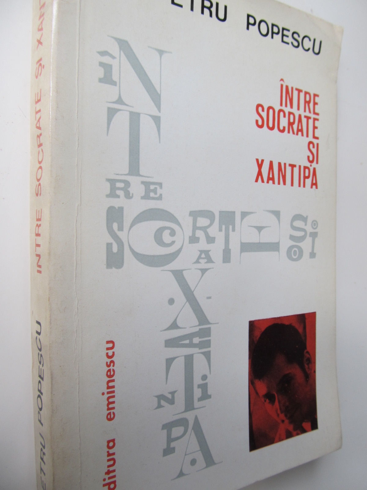 Intre Socrate si Xantipa - Petru Popescu | Detalii carte