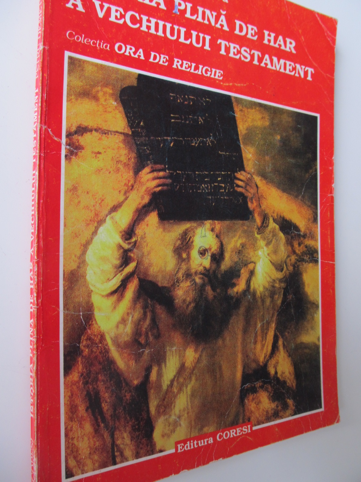 Istoria plina de har a Vechiului Testament - Petru Demetru Popescu | Detalii carte