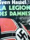 La legion des damnes - Sven Hassel | Detalii carte