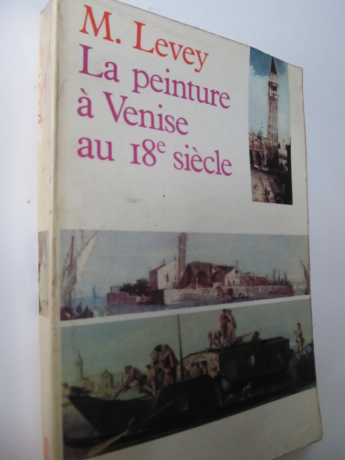 La peinture a Venice au 18 siecle - M. Levey | Detalii carte