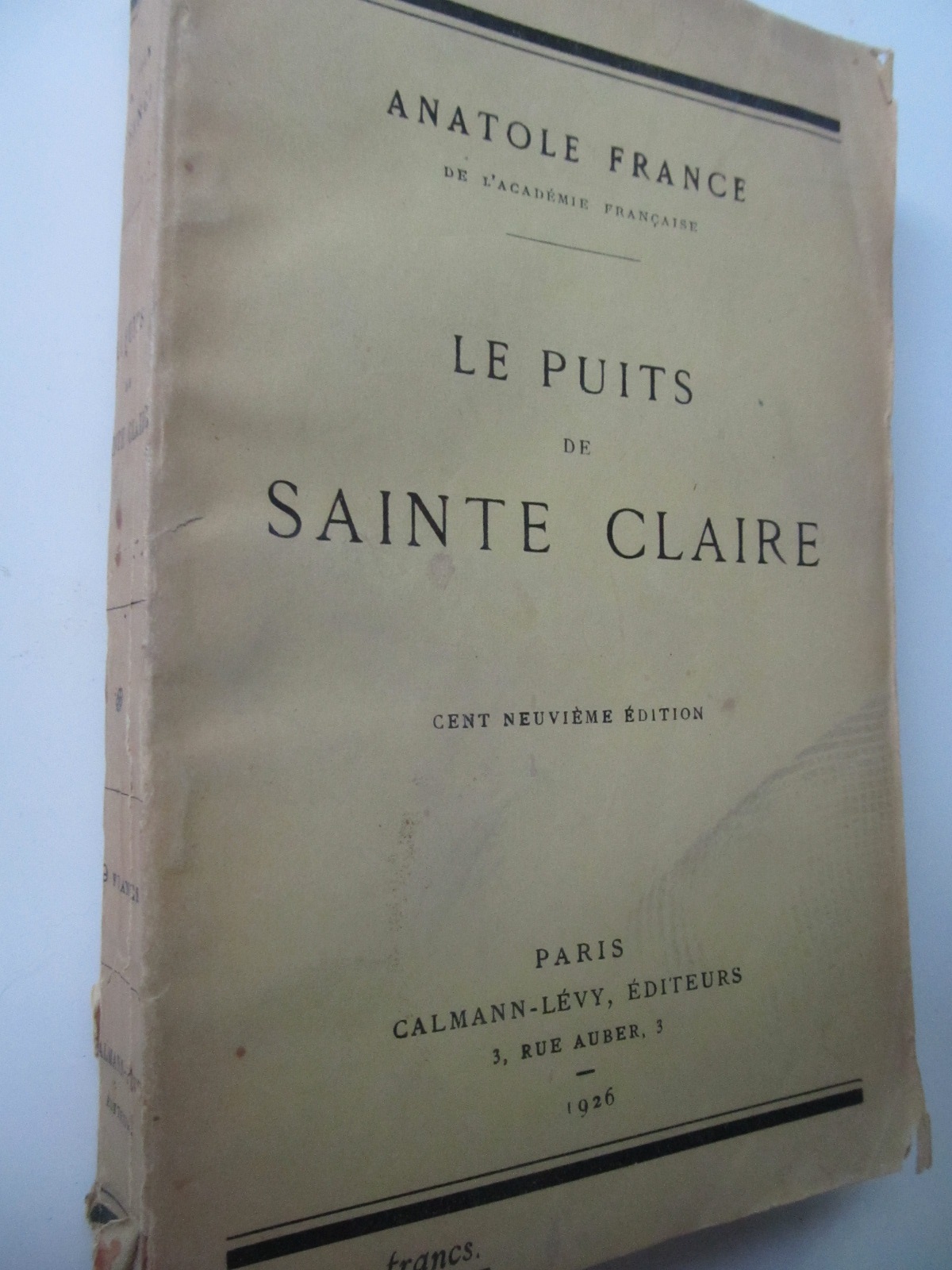Le puits de Sainte Claire , 1926 - Anatole France | Detalii carte