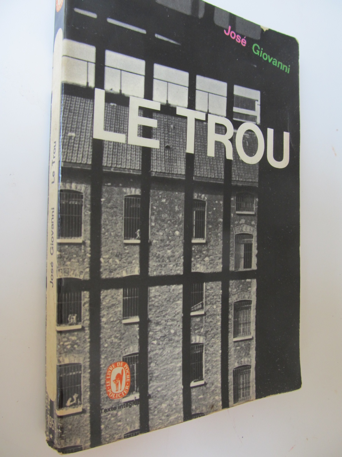 Le trou - lb. franceza - Jose Giovanni | Detalii carte