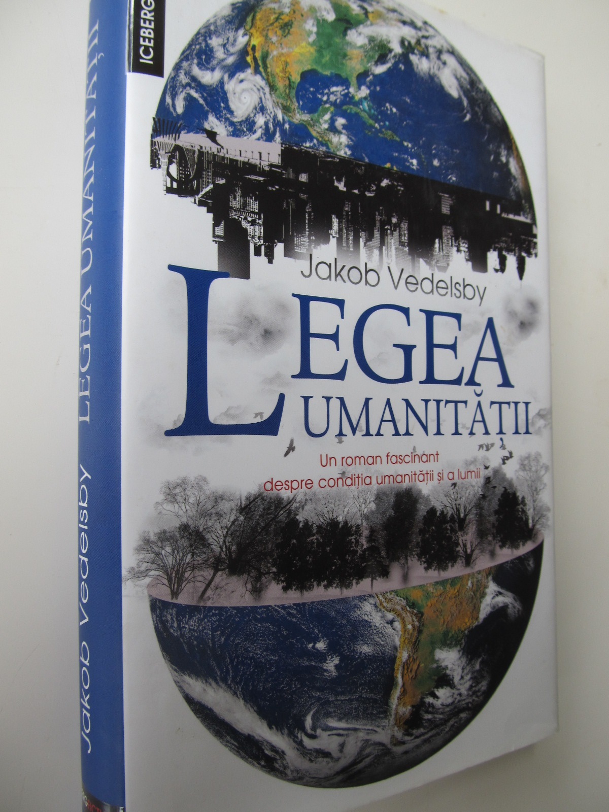 Legea umanitatii - Jakob Vedelsby | Detalii carte