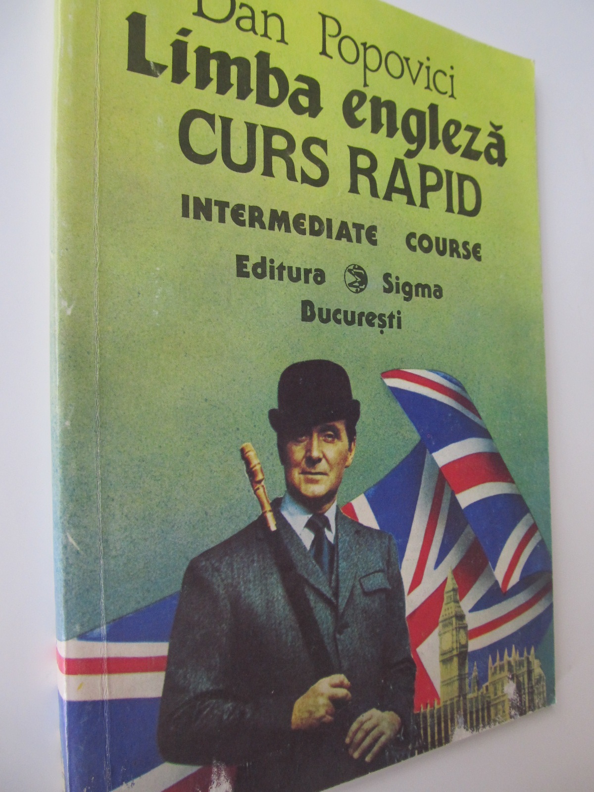 Limba engleza - curs rapid - Intermediate Course - Dan Popovici | Detalii carte