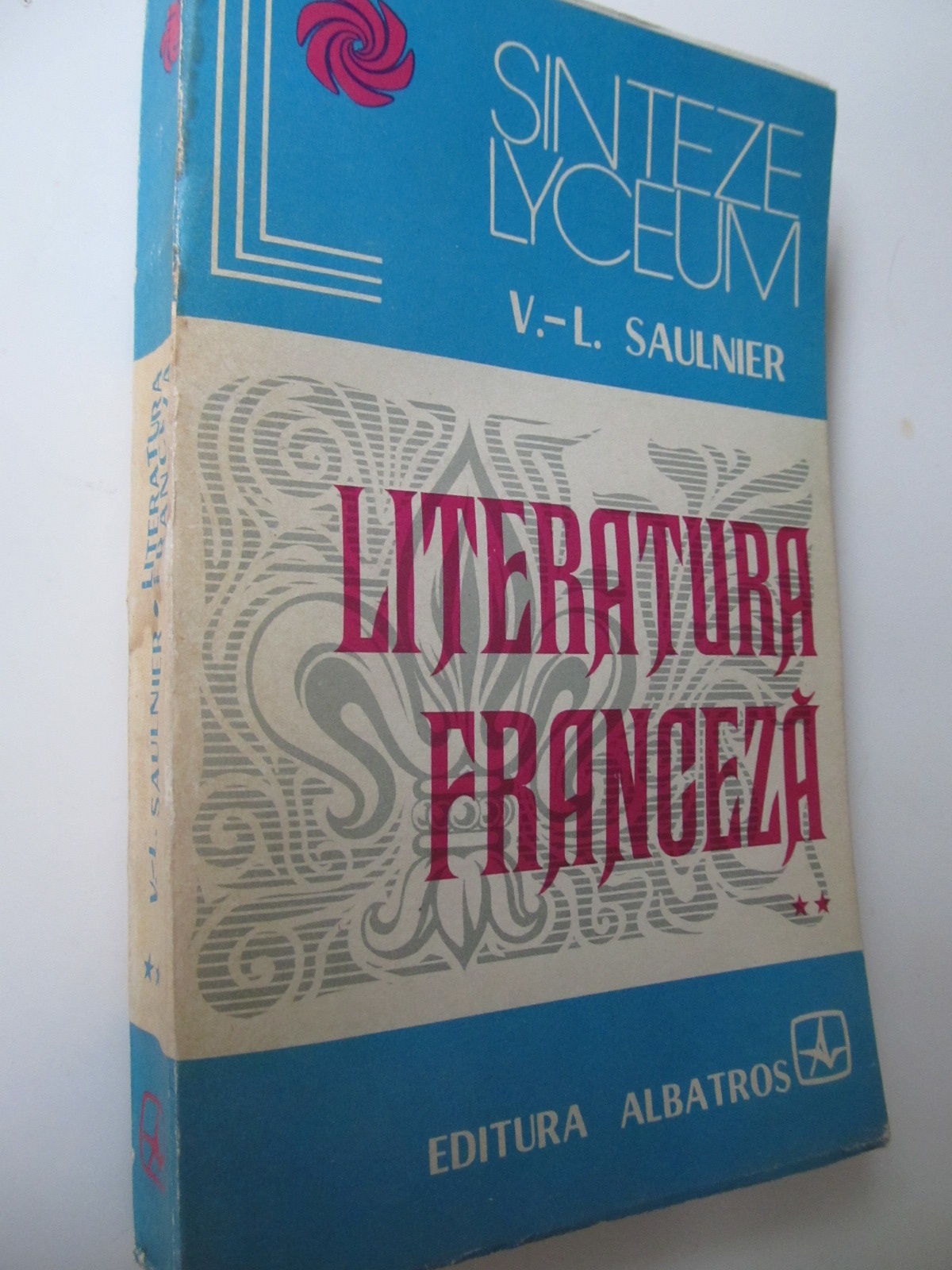 Literatura franceza (vol. 2) - V. L. Saulnier | Detalii carte