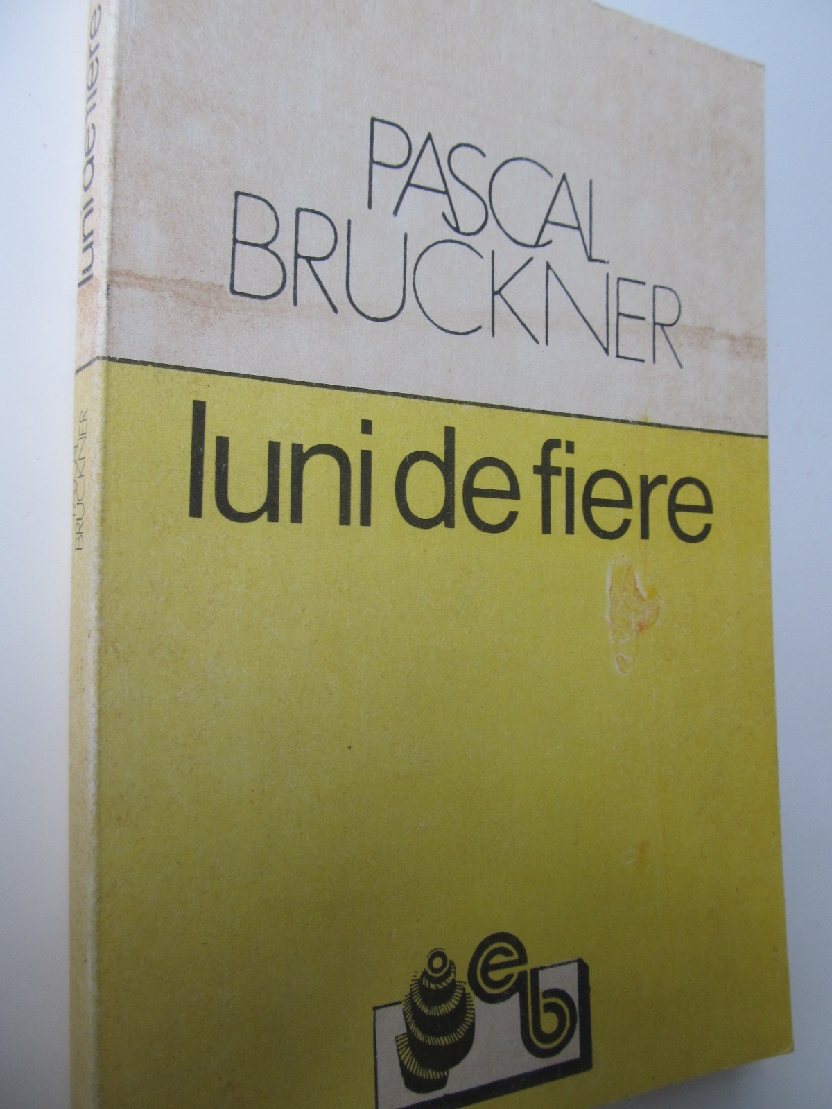 Luni de fiere - Pascal Bruckner | Detalii carte