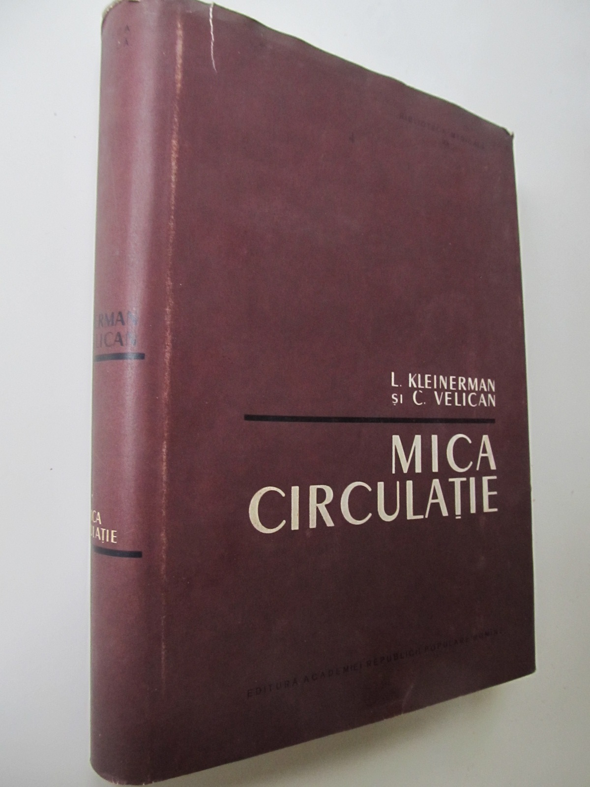 Mica circulatie - L. Kleinerman , C. Velican | Detalii carte