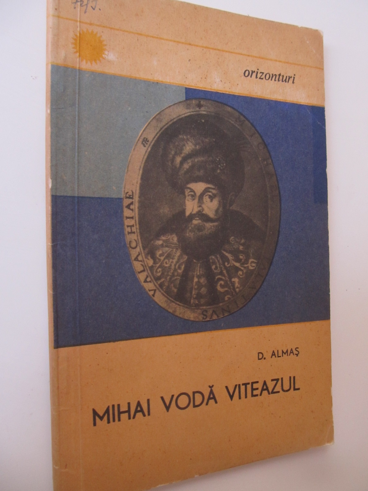 Mihai Voda Viteazul - D. Almas | Detalii carte