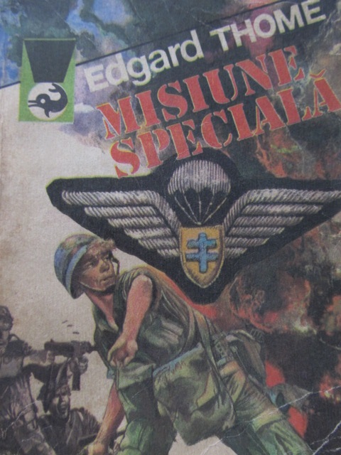 Misiune speciala - Edgar Thome | Detalii carte