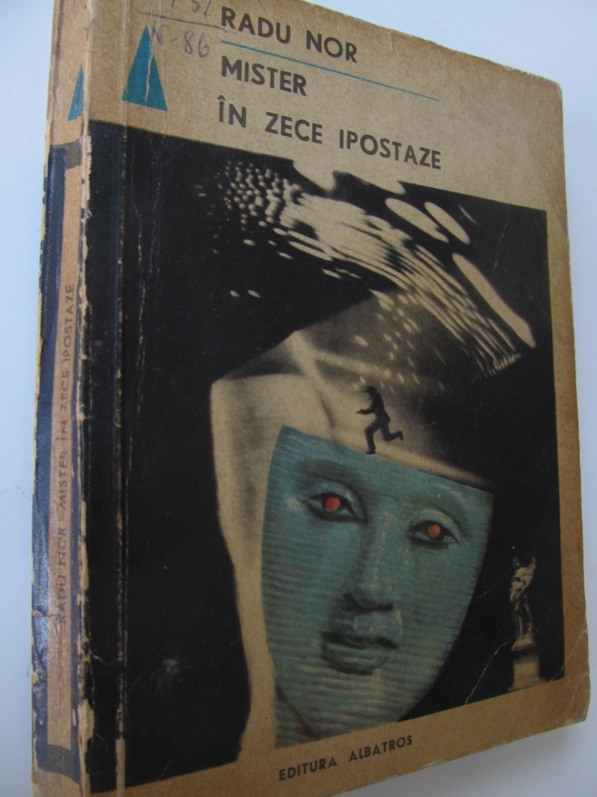 Mister in zece ipostaze - Radu Nor | Detalii carte