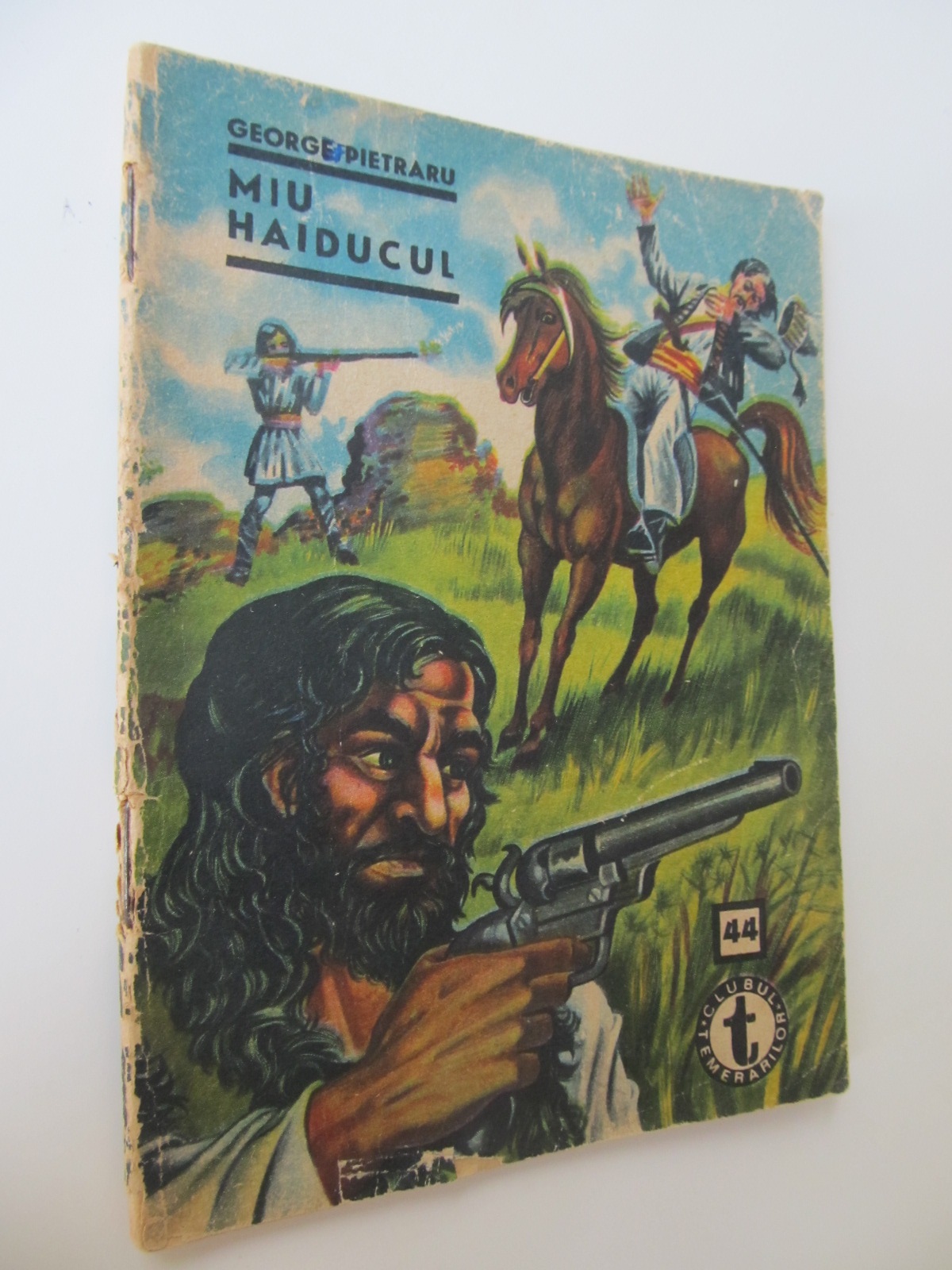 Miu haiducul (44) (vol. 1) - Clubul temerarilor - George Pietraru | Detalii carte