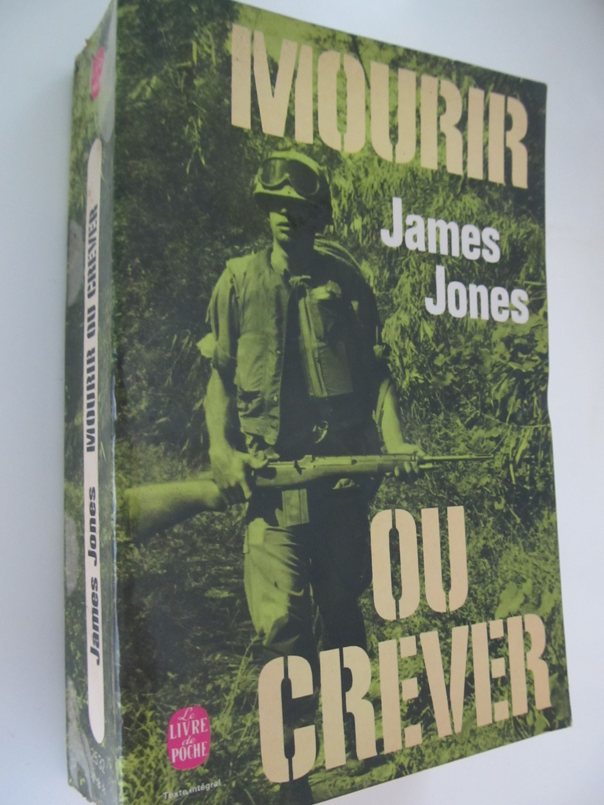 Mourir ou crever (Le Livre de la poche) - lb. franceza - James Jones | Detalii carte