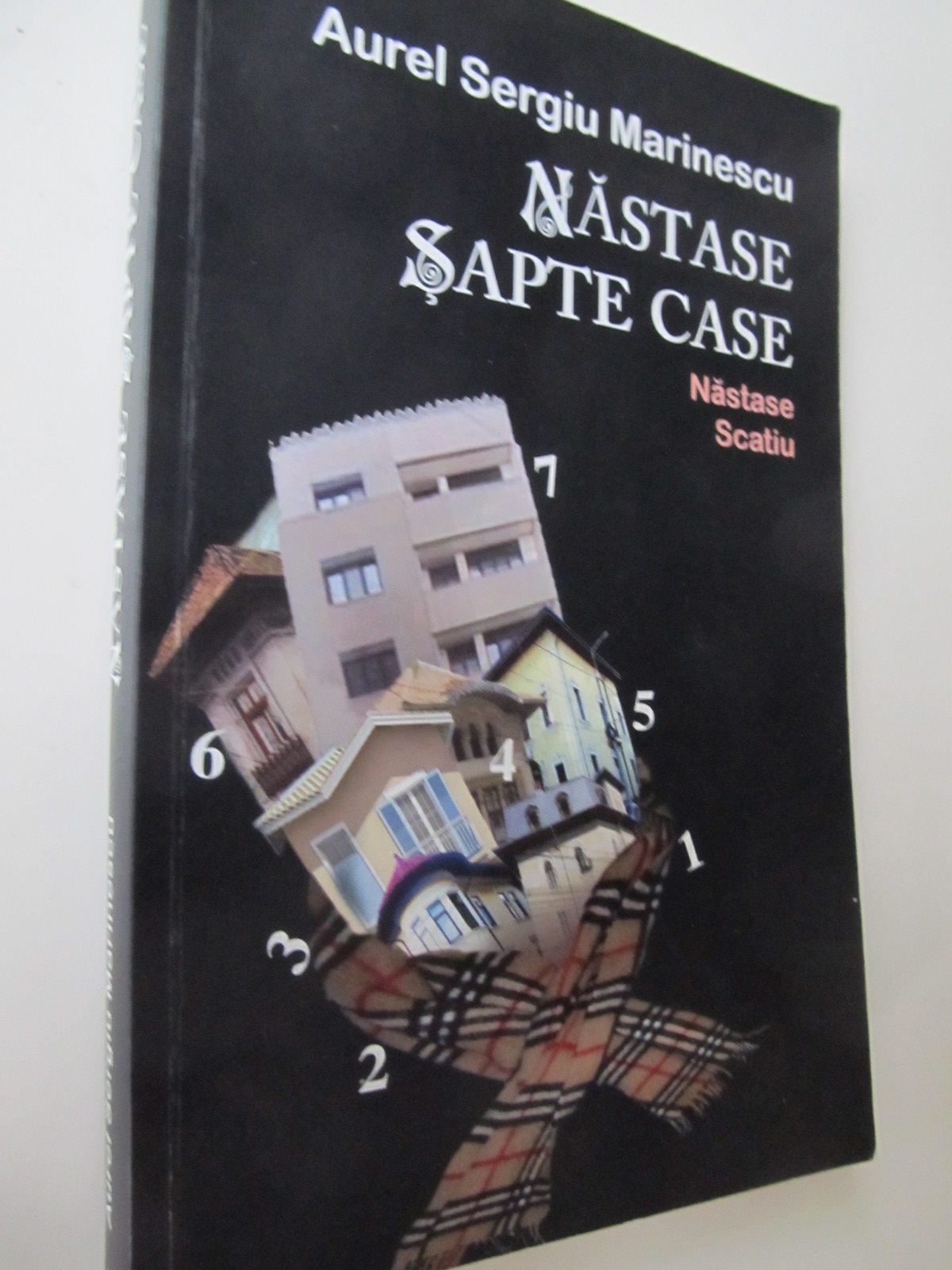 Nastase sapte case - Nastase Scatiu - Aurel Sergiu Marinescu | Detalii carte