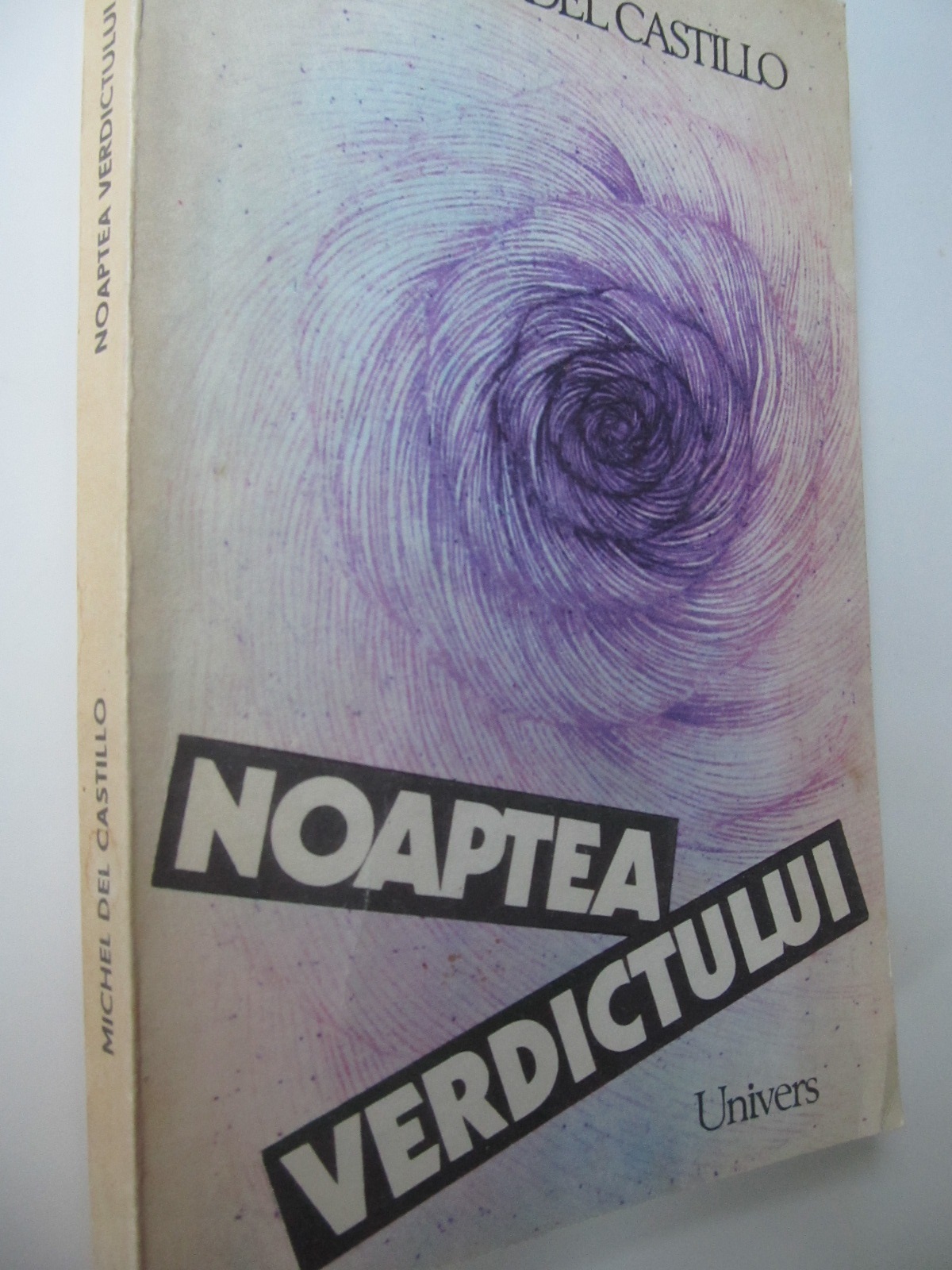Noaptea verdictului - Michel del Castillo | Detalii carte