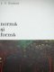 Norma si forma - E. H. Gombrich | Detalii carte