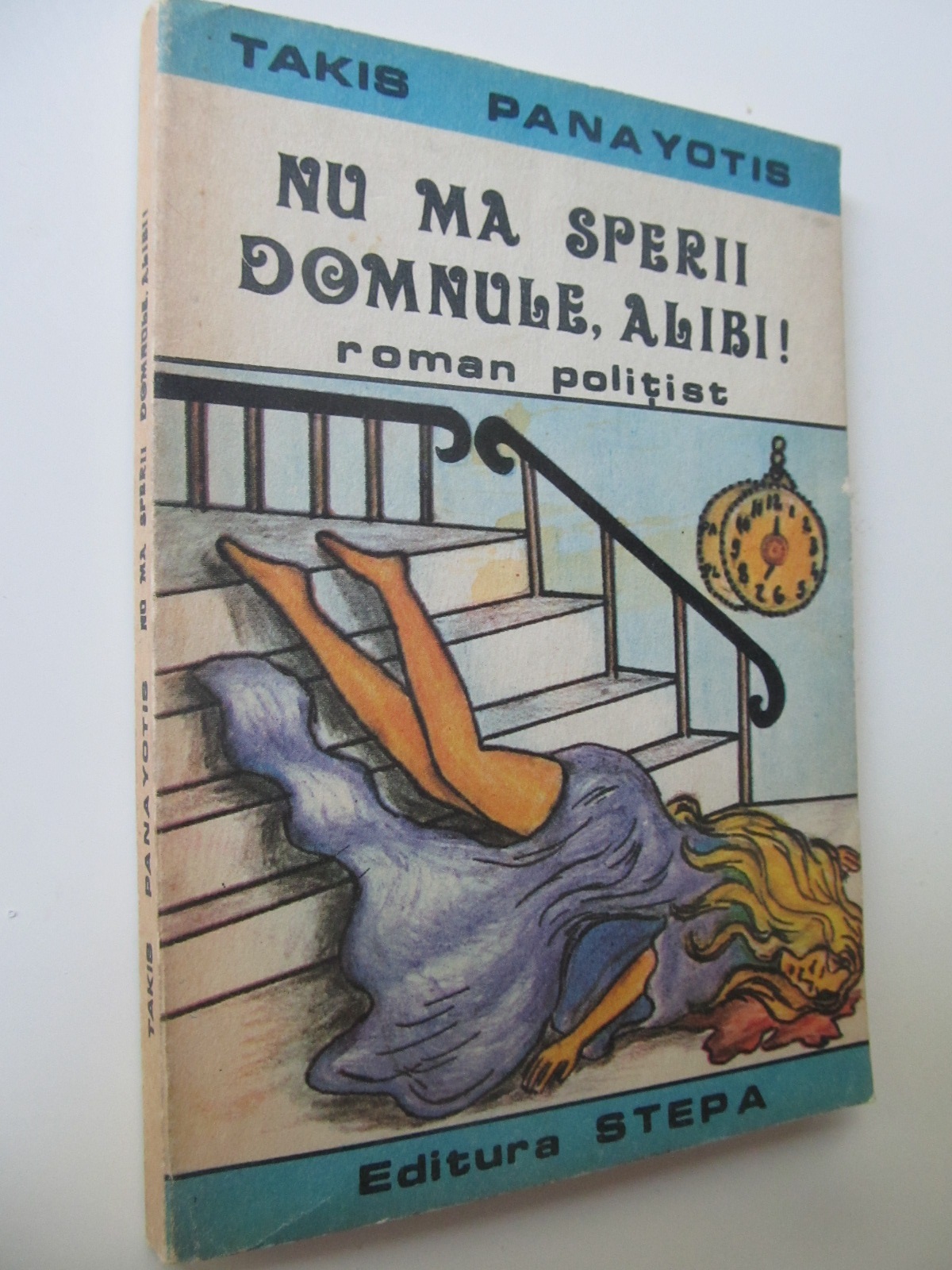 Nu ma sperii domnule , alibi - Takis Panayotis | Detalii carte