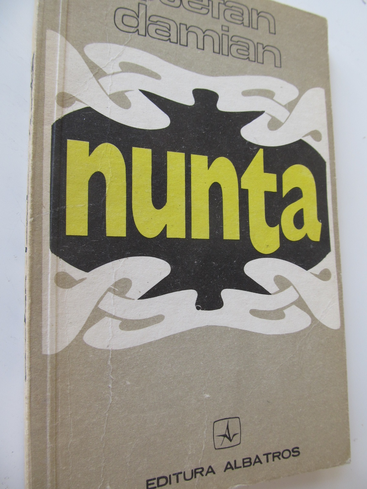 Nunta - Stefan Damian | Detalii carte