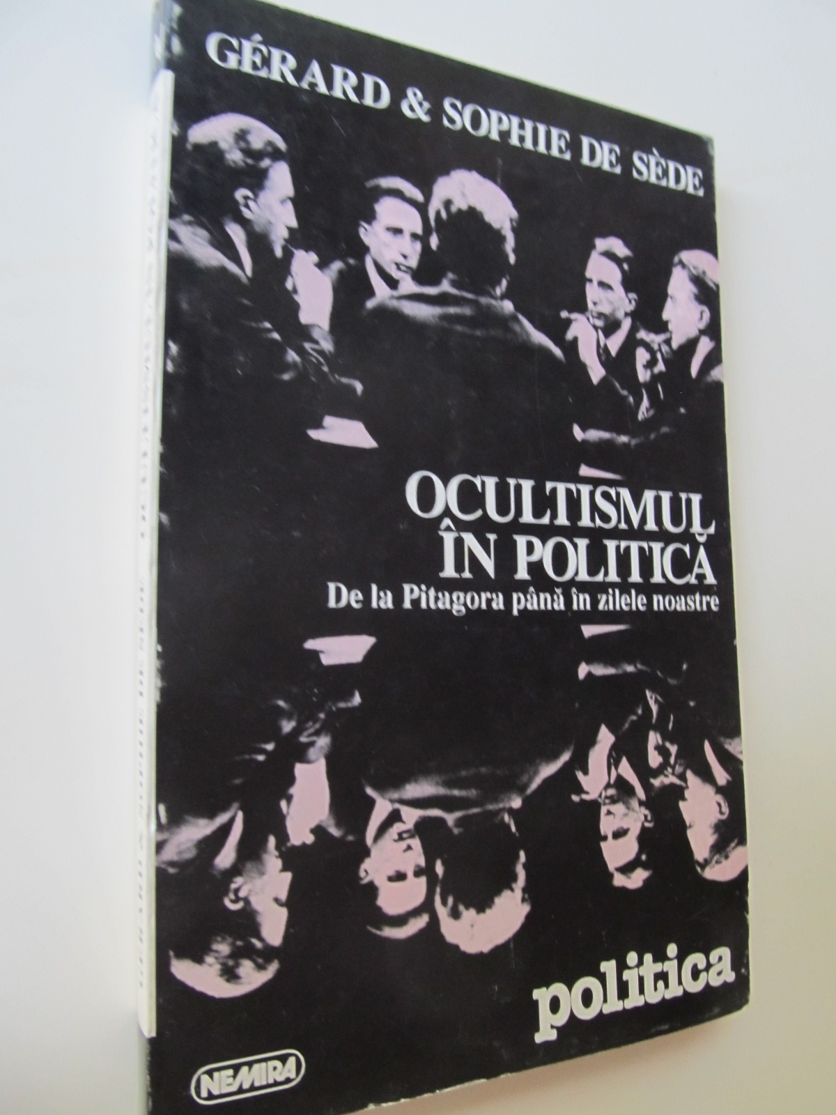 Ocultismul in politica - De la Pitagora pana in zilele noastre - Gerard de Sede , ... | Detalii carte