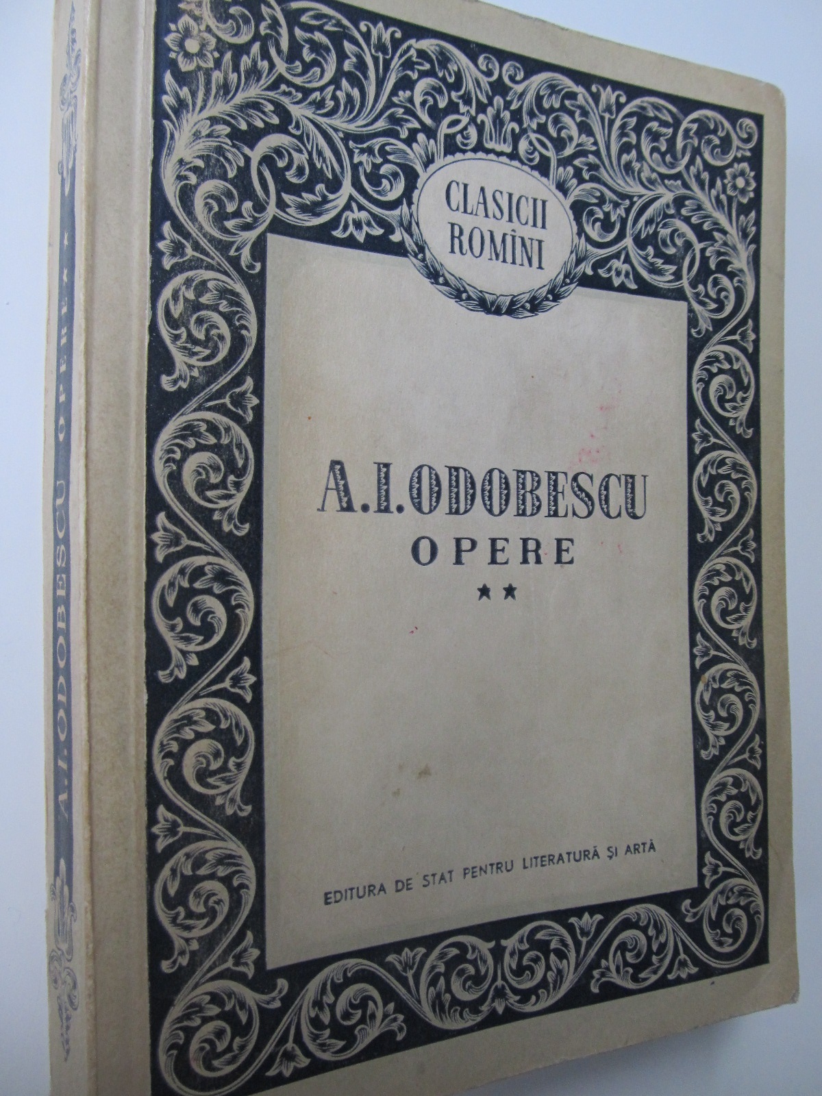 Opere (vol. 2) - Scrieri asupra artei , Istoriei , Arheologiei si Preistoriei - A. Odobescu | Detalii carte