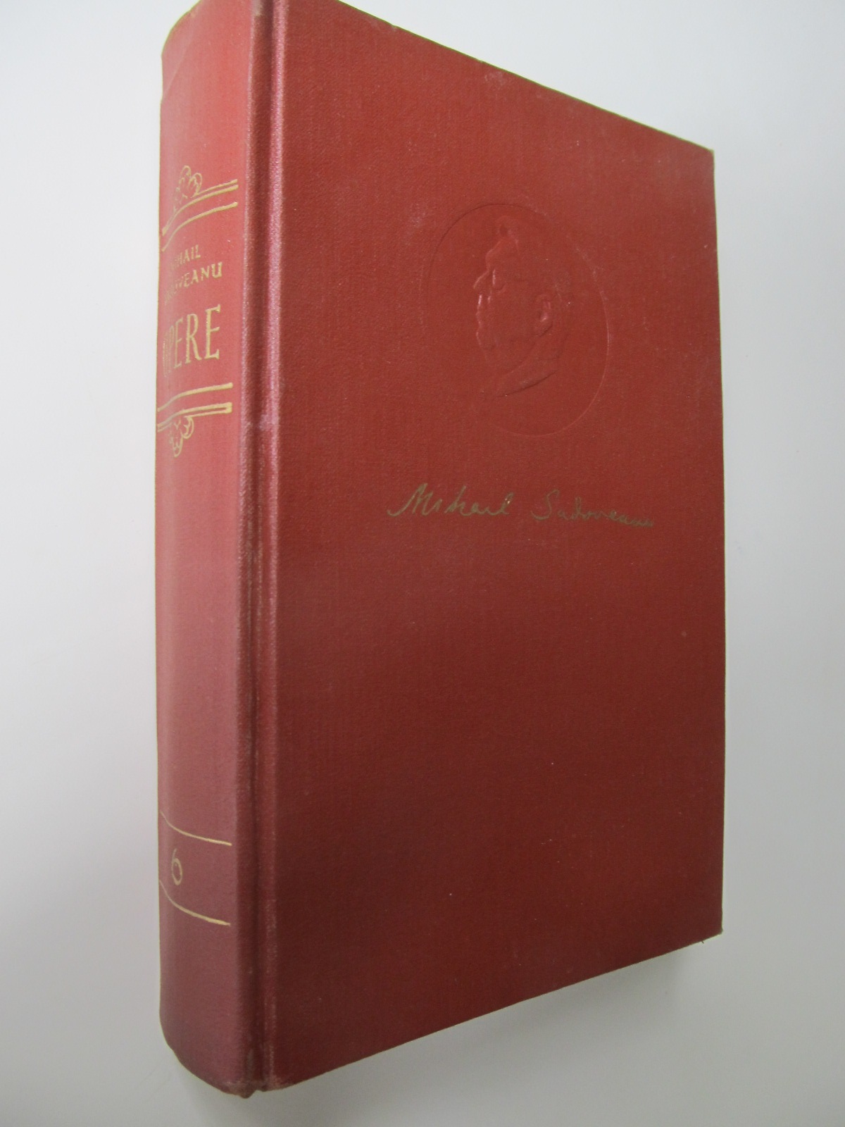 Opere (vol. 6) - Mihail Sadoveanu | Detalii carte