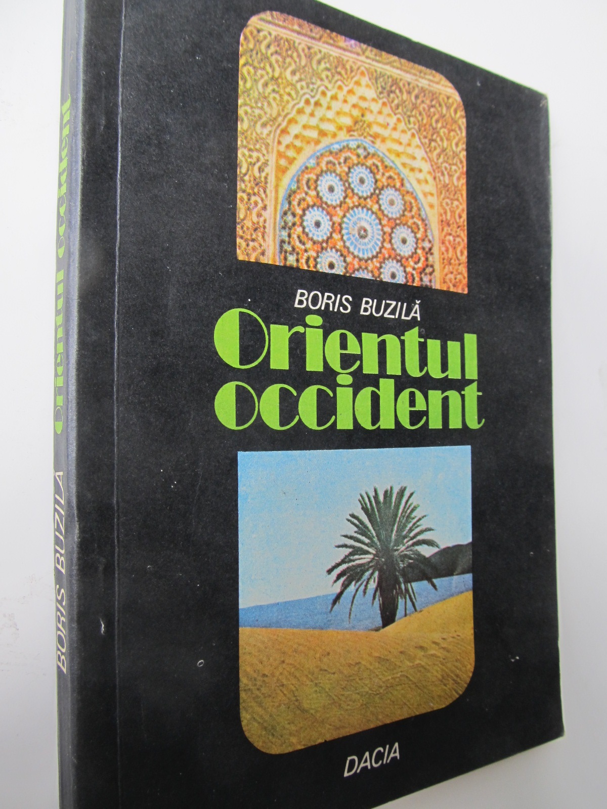 Orientul occident - Boris Buzila | Detalii carte