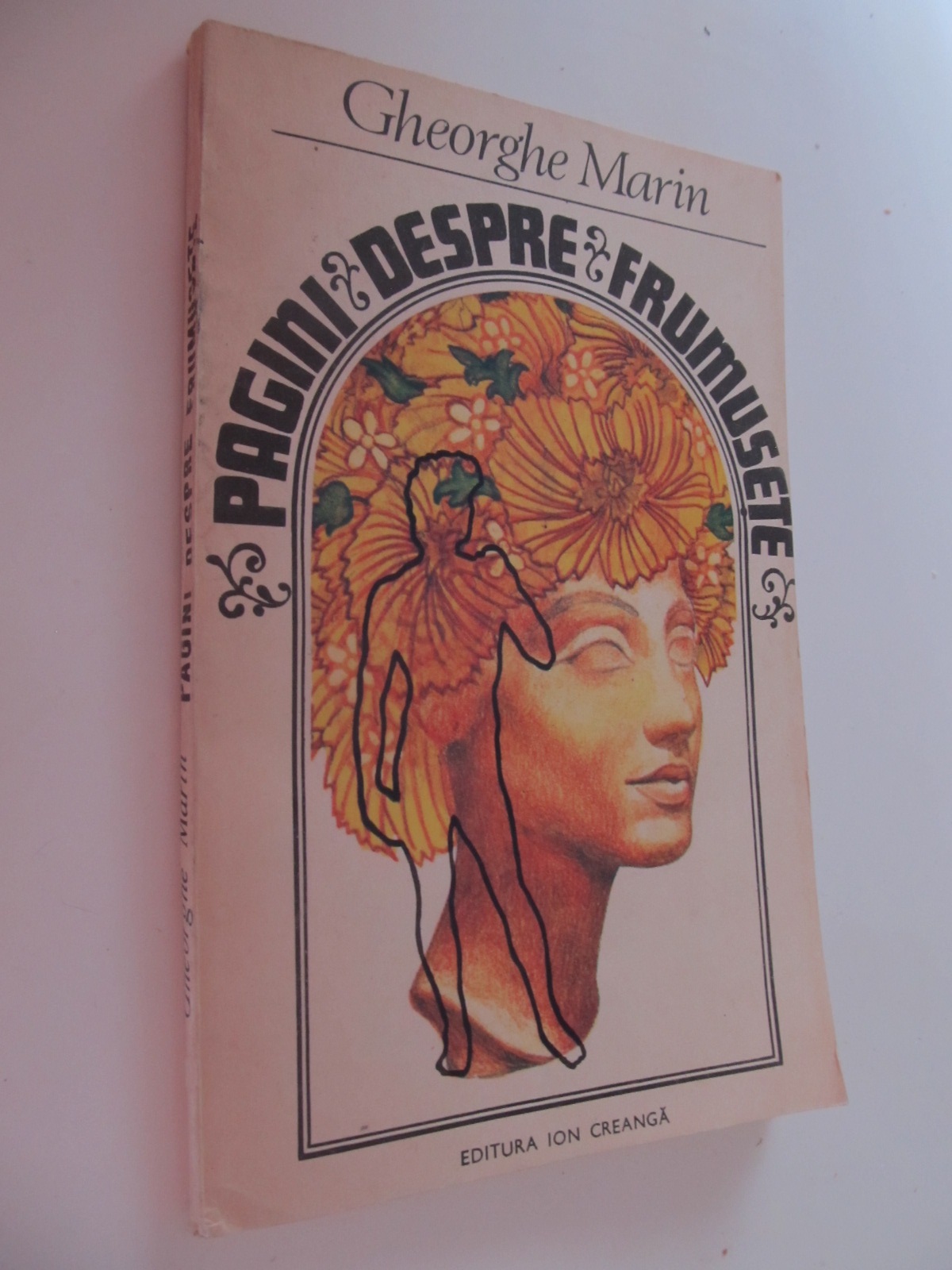 Pagini despre frumusete - Gheorghe Marin | Detalii carte