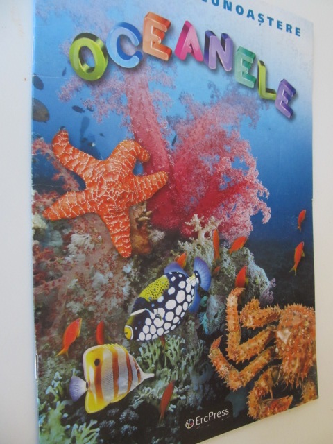 Pasi spre cunoastere - Oceanele - *** | Detalii carte