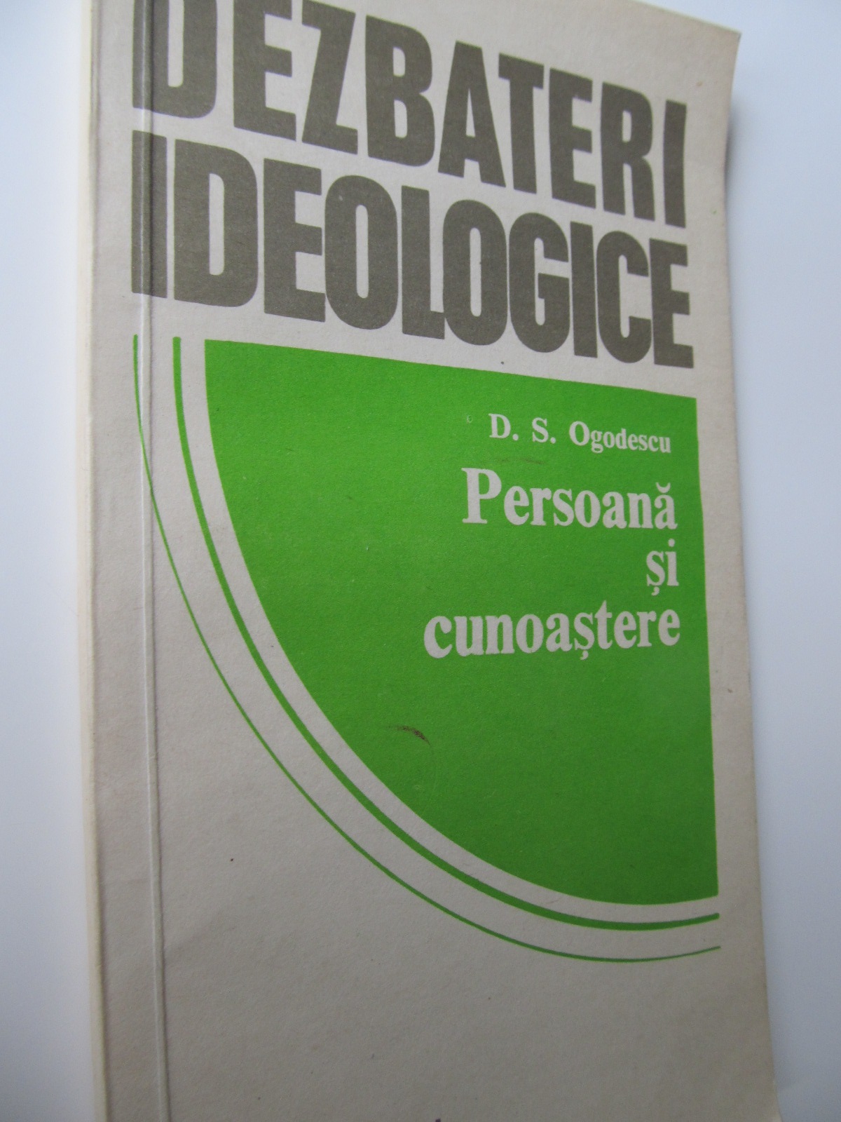 Persoana si cunoastere - D. S. Ogodescu | Detalii carte