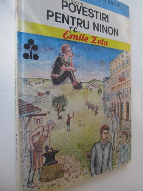 Povestiri pentru Ninon (82) (ilustr. Mocanu Nicolae) - Emil Zola | Detalii carte