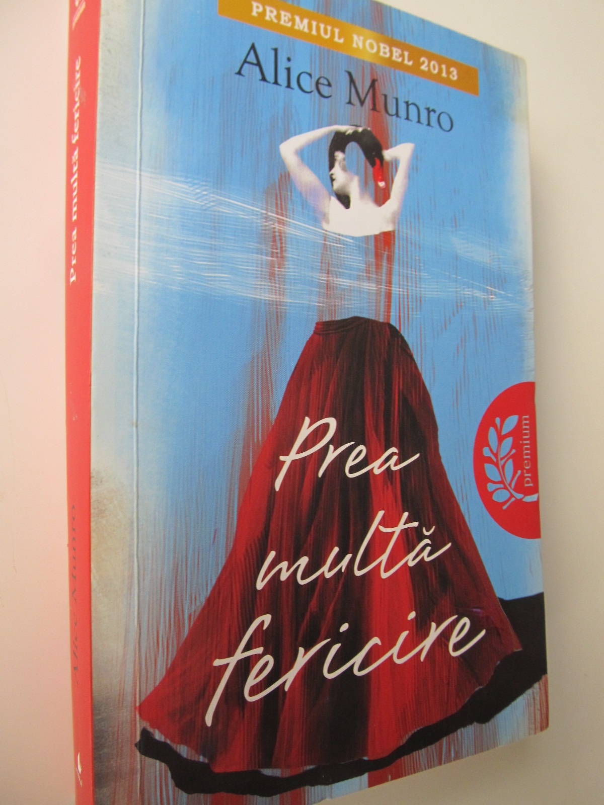 Prea multa fericire - Alice Munro | Detalii carte