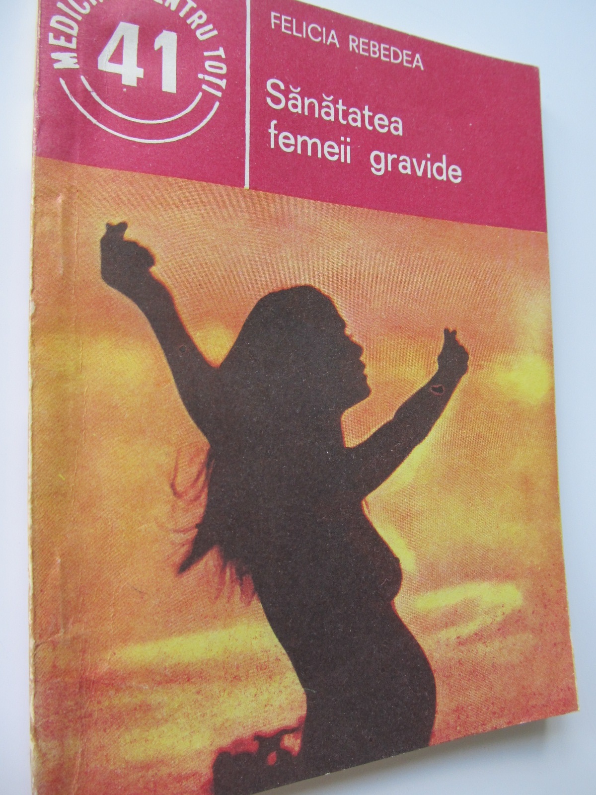 Sanatatea femeii gravide - Felicia Rebedea | Detalii carte