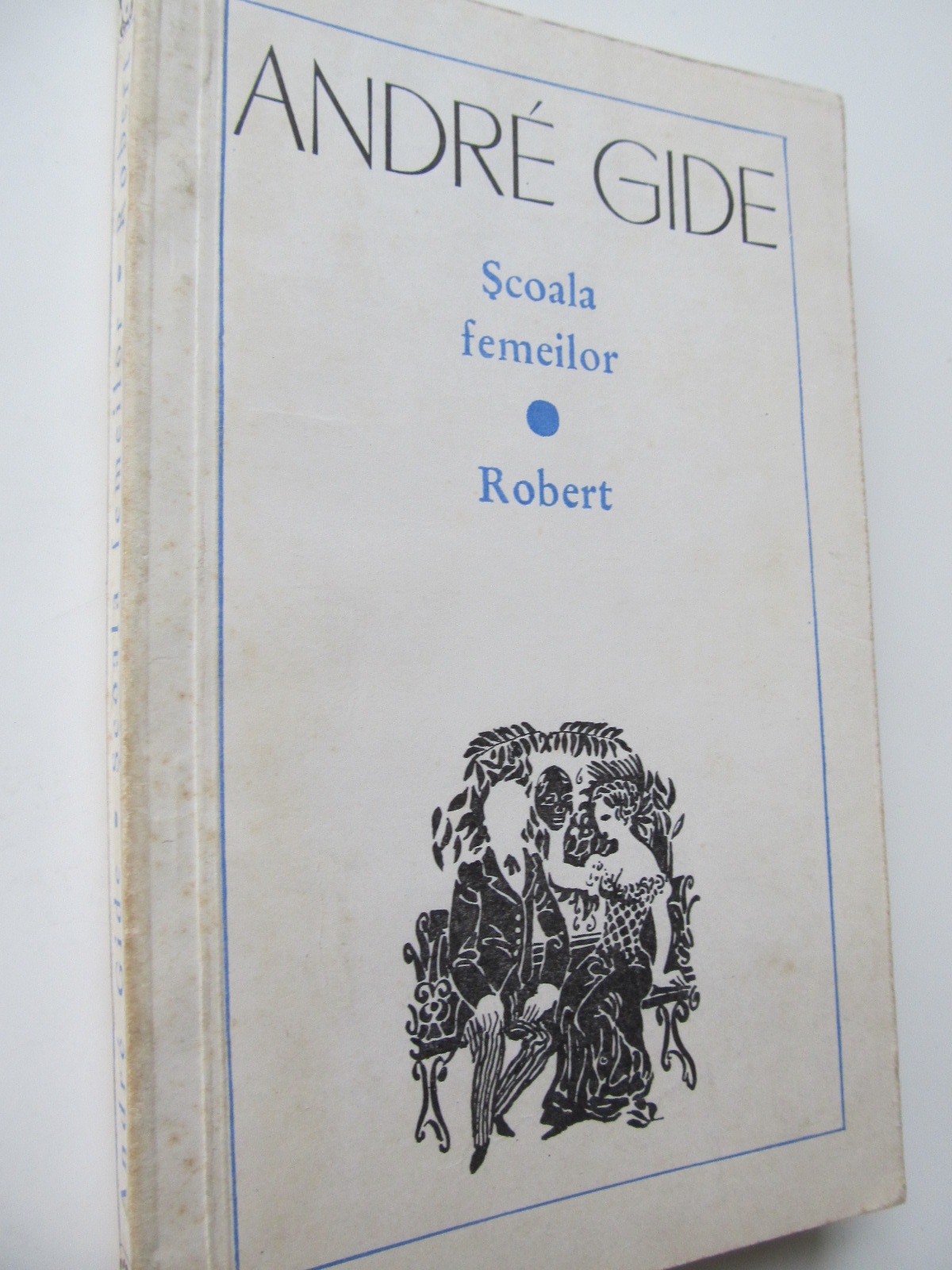 Scoala femeilor - Robert - Andre Gide | Detalii carte