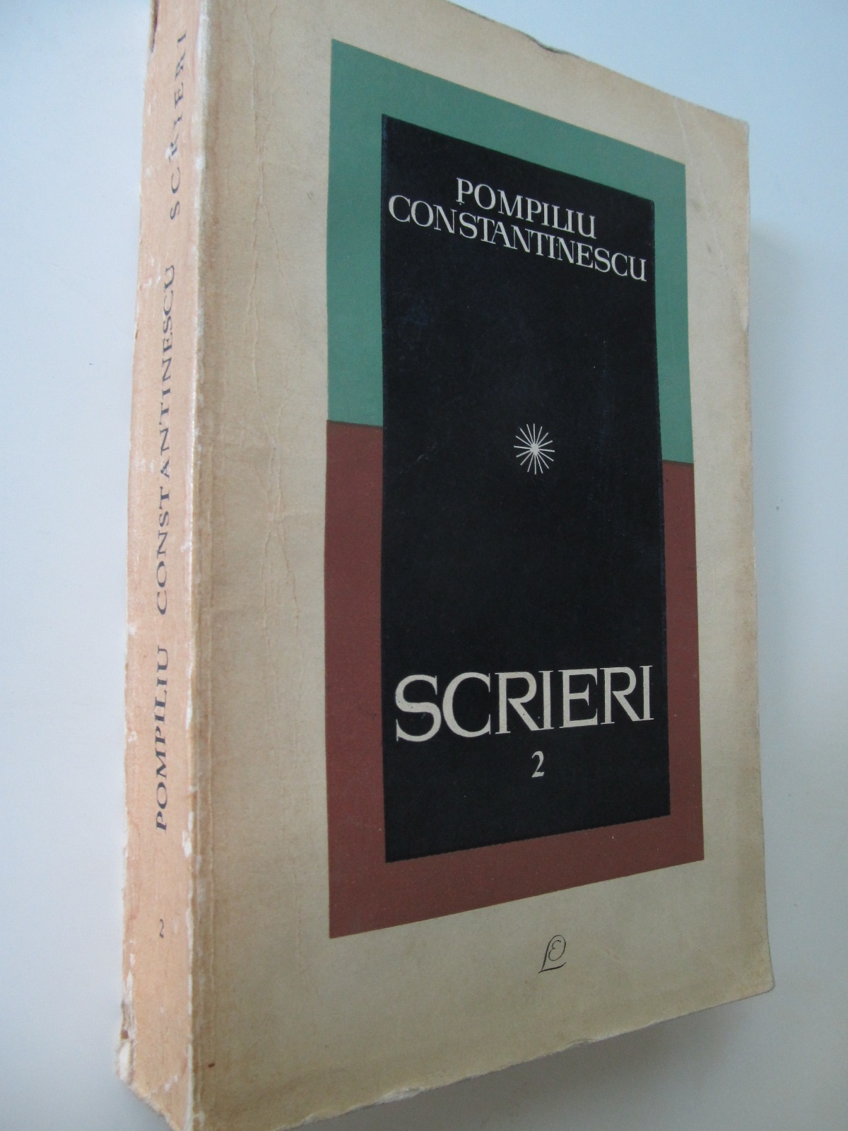 Scrieri 2 (ingrijit de Constanta Constantinescu) - Pompiliu Constantinescu | Detalii carte