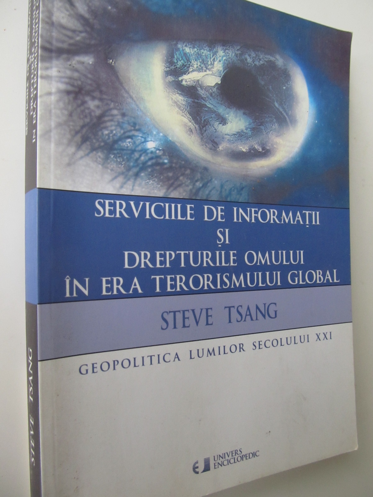Serviciile de informatii si drepturile omului in era terorismului global - Steve Tsang | Detalii carte
