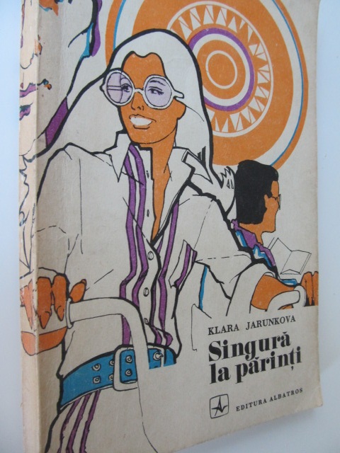 Singura la parinti - Klara Jerunkova | Detalii carte