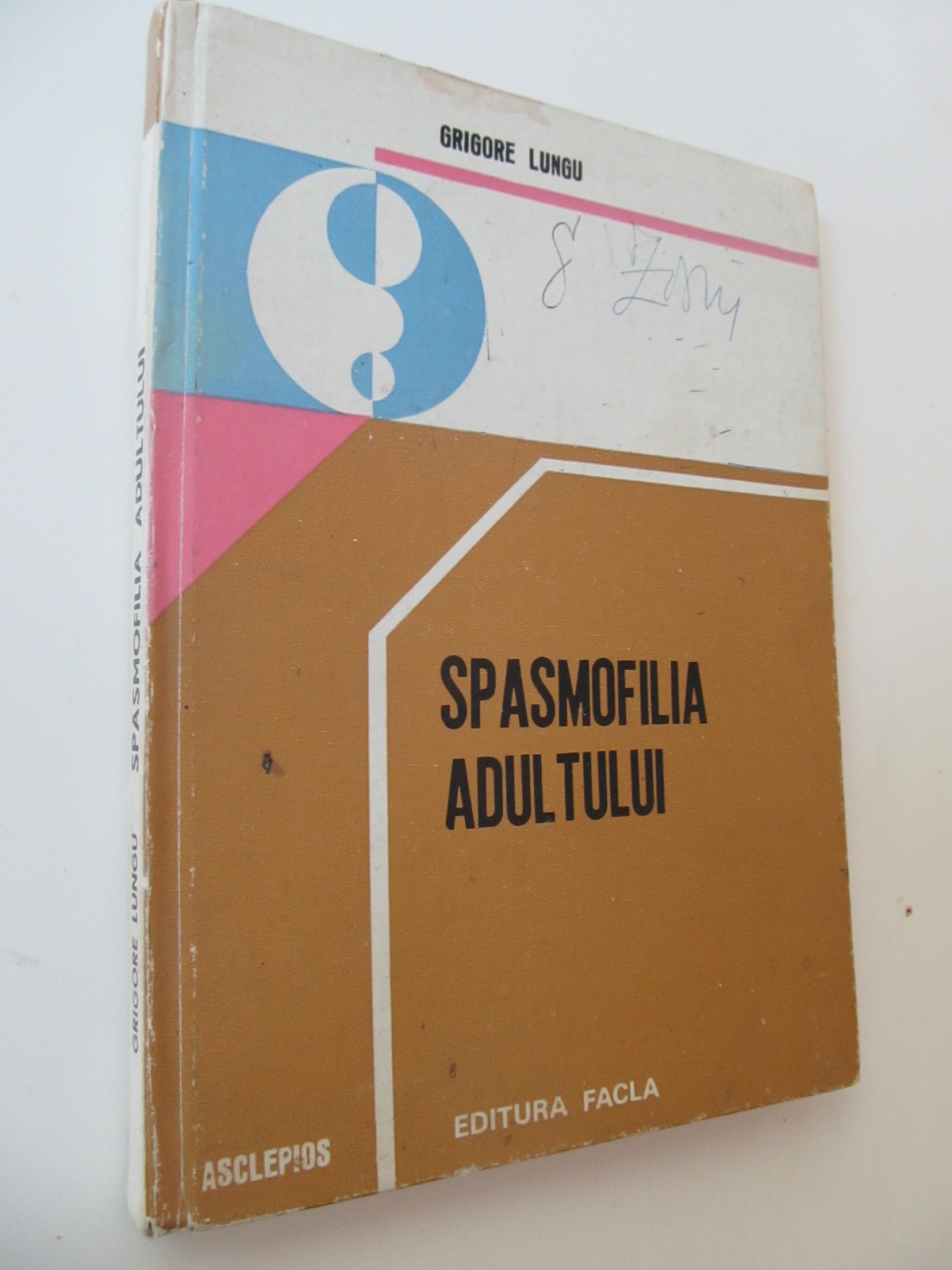 Spasmofilia adultului - Grigore Lungu | Detalii carte