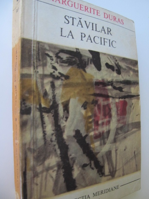 Stavilar la Pacific - Marguerite Duras | Detalii carte