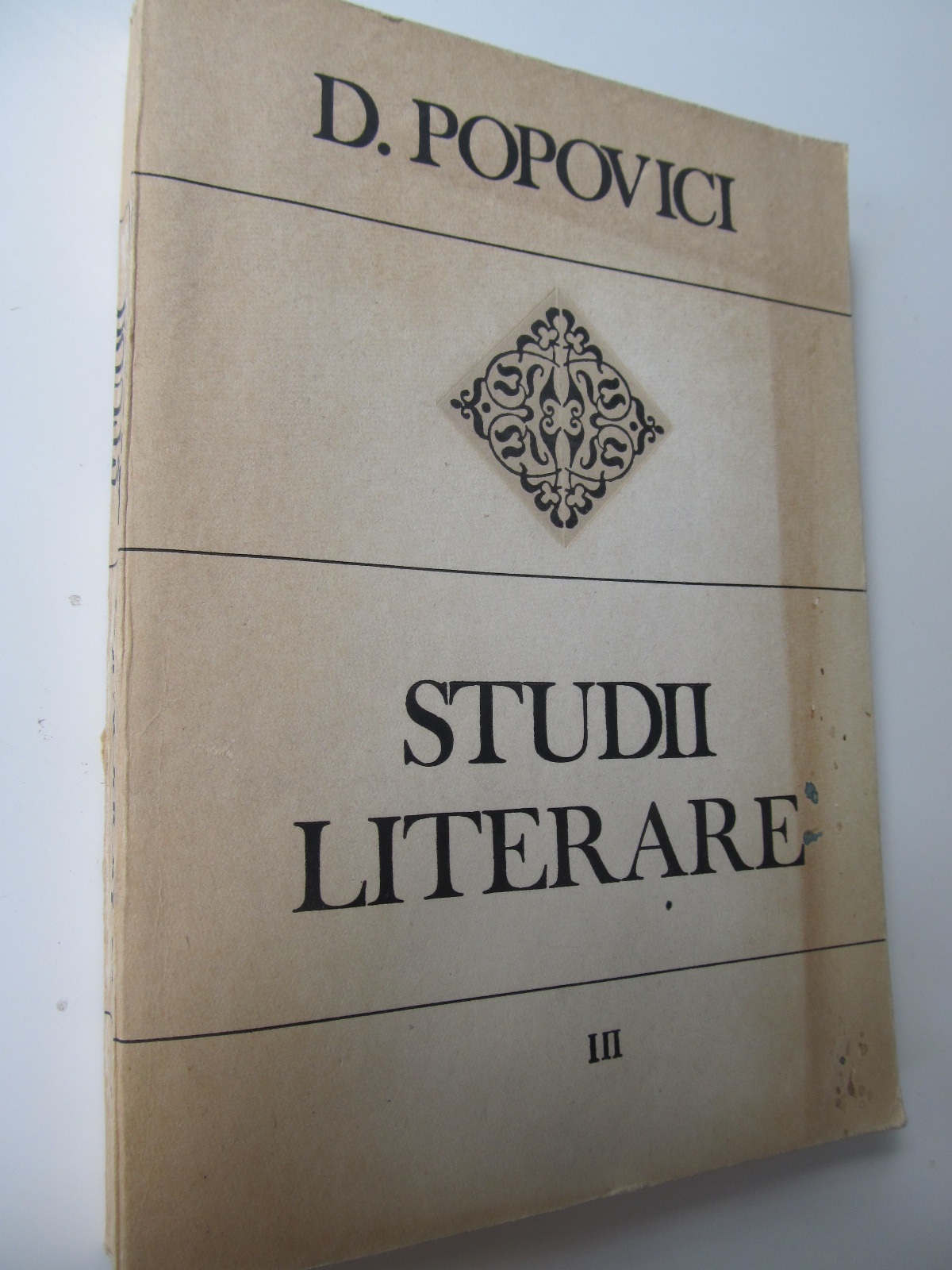 Studii literare (vol. 3) - Ideologia literara a lui i. Heliade Radulescu - D. Popovici | Detalii carte