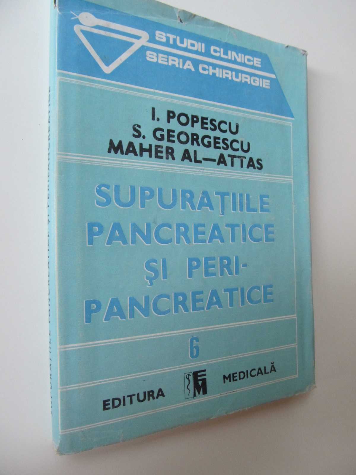 Supuratiile pancreatice si peripancreatice - I. Popescu , S. Georgescu , ... | Detalii carte
