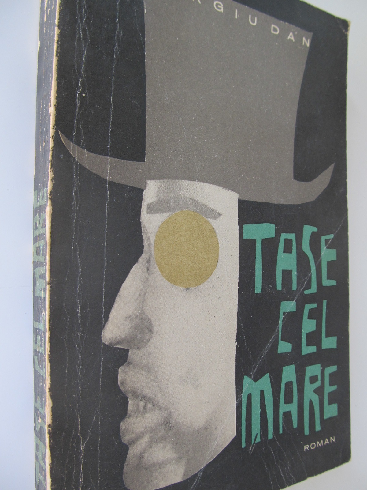 Tase cel mare - Sergiu Dan | Detalii carte