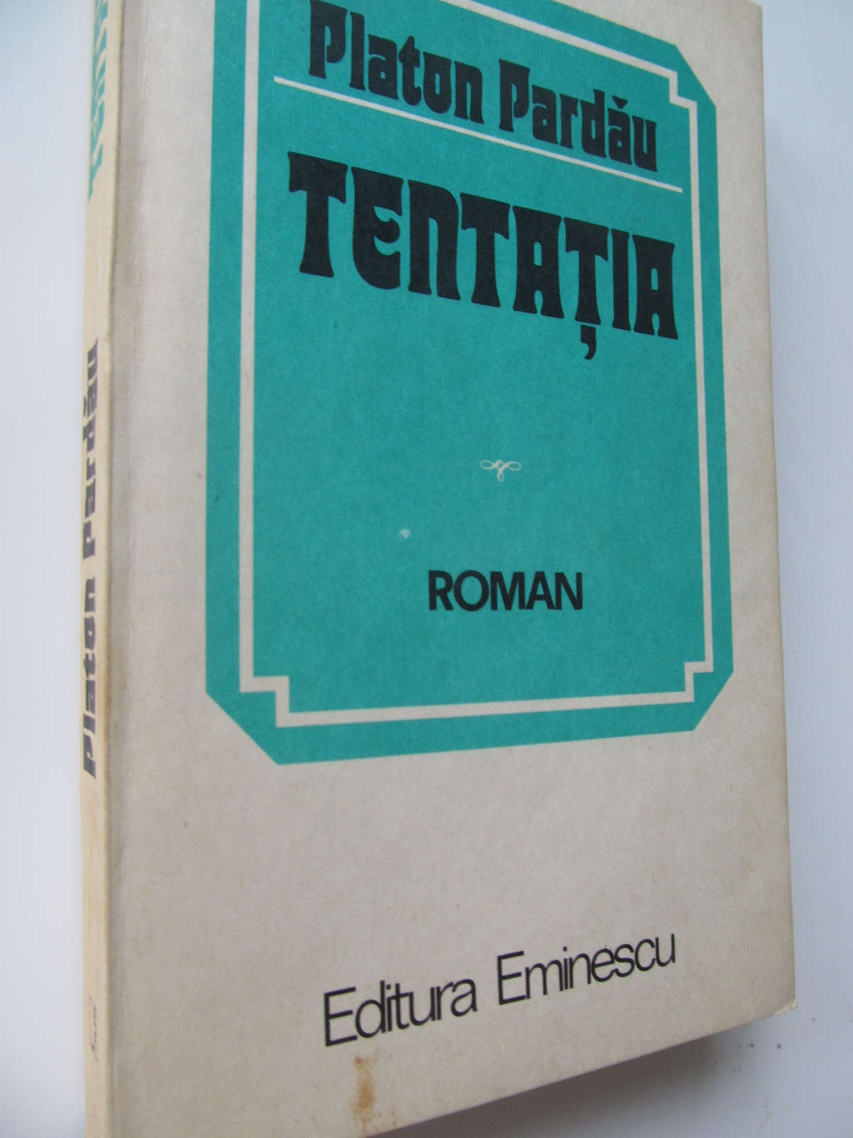 Tentatia - Platon Pardau | Detalii carte