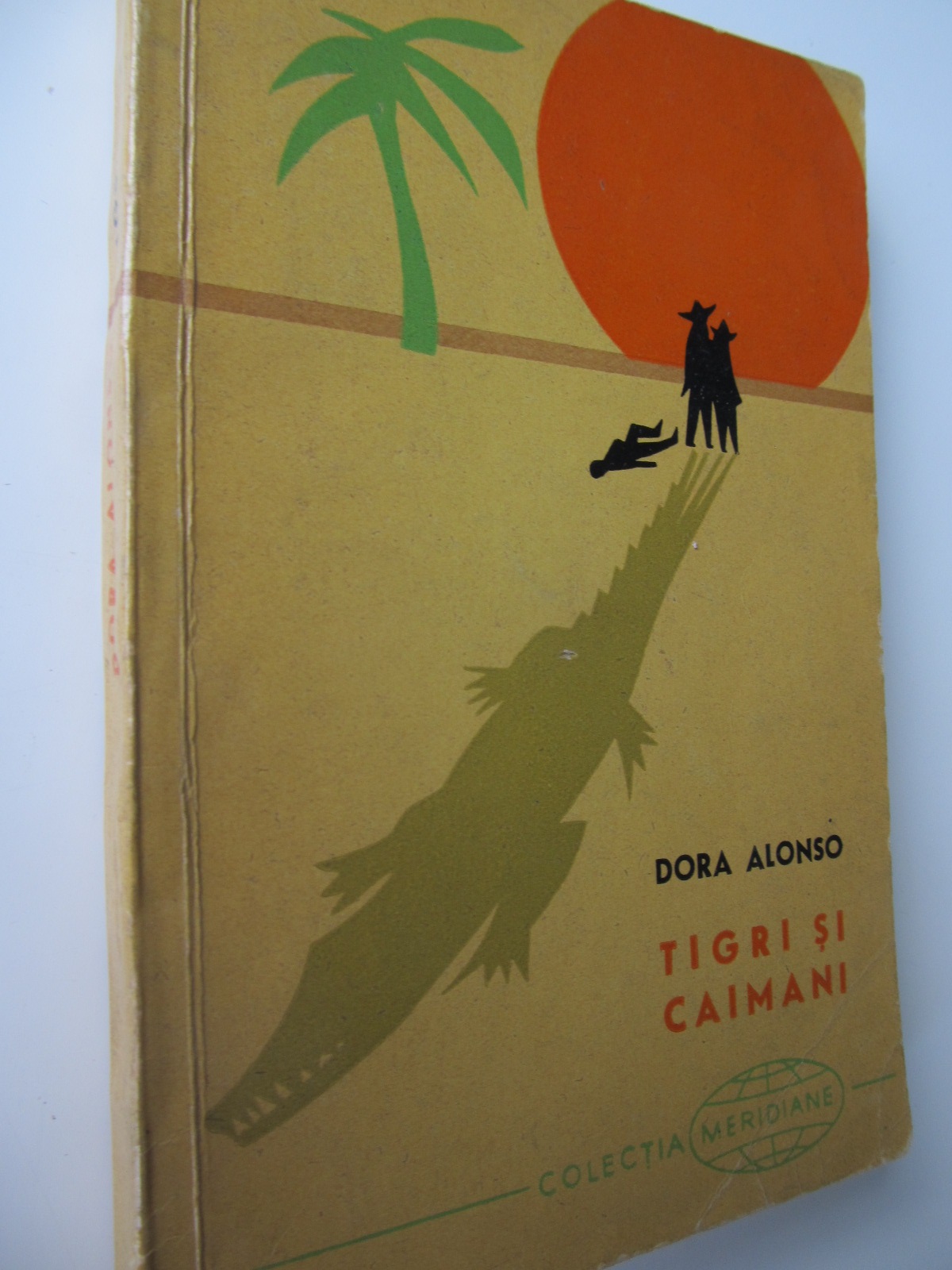 Tigri si caimani - Dora Alonso | Detalii carte