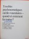 Troubles psychosomatiques cardio - vasculaires quand et comment les traiter? - P. Kielholz , Bale W. Siegenthaler , ... | Detalii carte